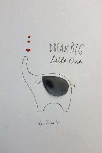 Dream big!